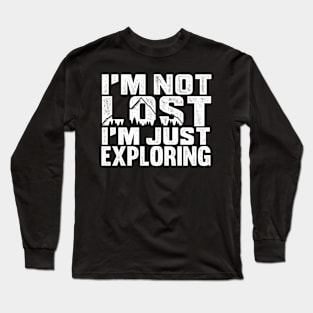 Funny hiker gift for extreme hikers Long Sleeve T-Shirt